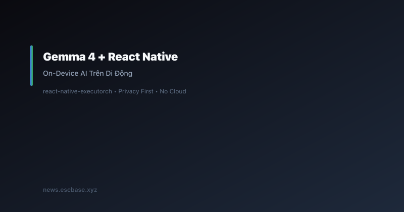 Gemma 4 React Native