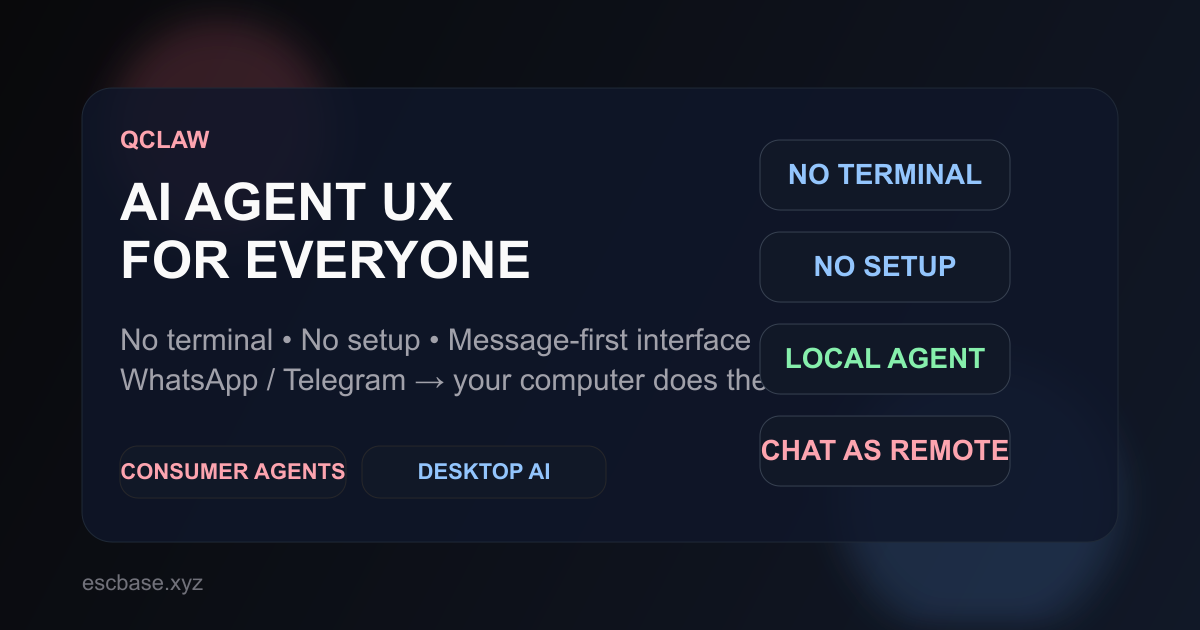 QClaw agent UX thumbnail